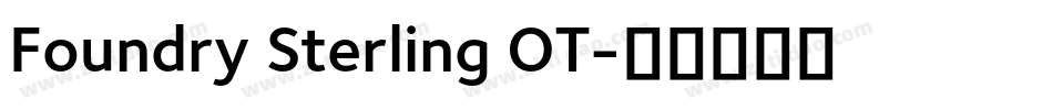 Foundry Sterling OT字体转换